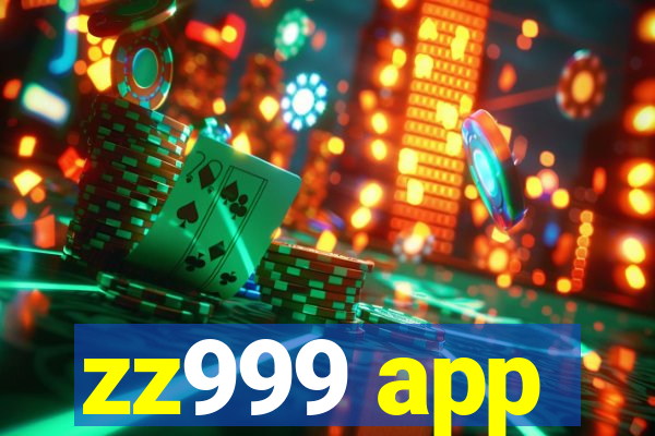 zz999 app